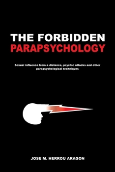 Paperback The Forbidden Parapsychology Book