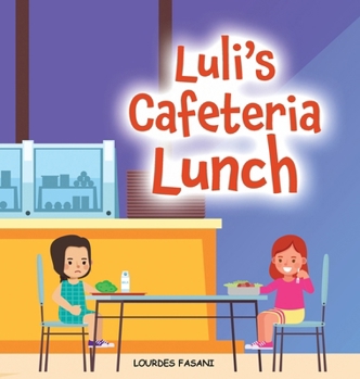 Hardcover Luli's Cafeteria Lunch Book