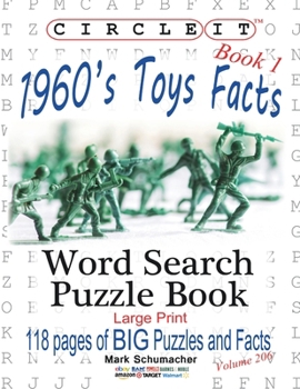 Paperback Circle It, 1960s Toys Facts, Book 1, Word Search, Puzzle Book [Large Print] Book