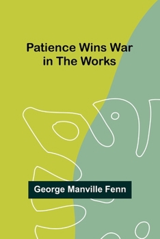 Paperback Patience Wins War in the Works Book