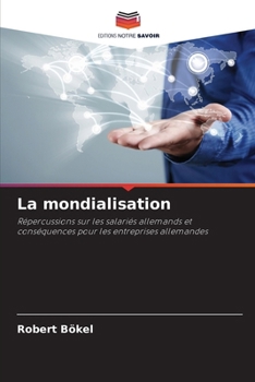 Paperback La mondialisation [French] Book