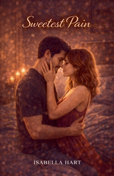 Sweetest Pain