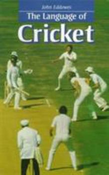 Hardcover The Language of Cricket Book