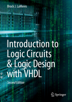 Hardcover Introduction to Logic Circuits & Logic Design with VHDL Book