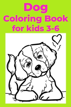Paperback Dog Coloring Book for kids 3-6 [Large Print] Book