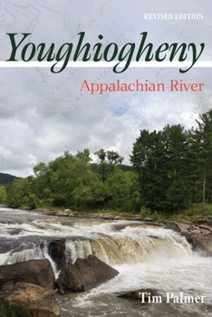 Paperback Youghiogheny: Appalachian River, Revised Edition Book