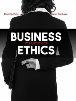 Paperback Business Ethics: It's Just Ethics Book