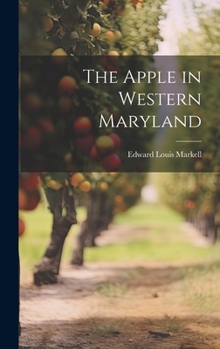 Hardcover The Apple in Western Maryland Book