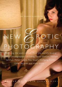 Paperback The Mammoth Book of New Erotic Photography Book