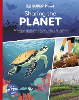Paperback DK Super Planet Sharing the Planet. Book