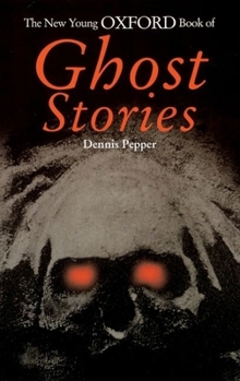 Paperback The New Young Oxford Book of Ghost Stories Book