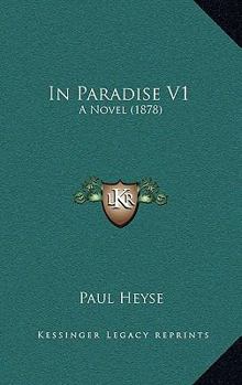 Paperback In Paradise V1: A Novel (1878) Book