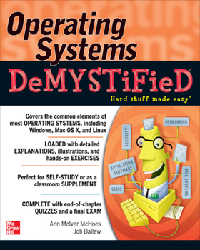 Paperback Operating Systems DeMYSTiFieD Book