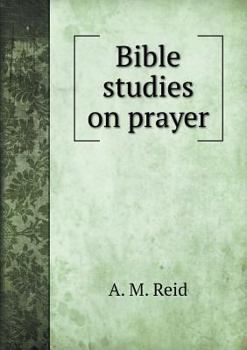 Paperback Bible studies on prayer Book