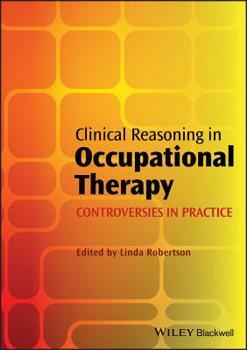 Paperback Clinical Reasoning in Occupational Therapy Book