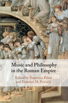 Paperback Music and Philosophy in the Roman Empire Book
