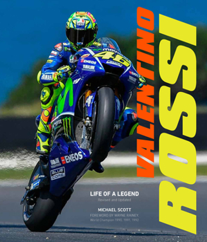 Hardcover Valentino Rossi, Revised and Updated: Life of a Legend Book