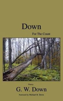 Hardcover Down for the Count: Poetry (Poetry) Book