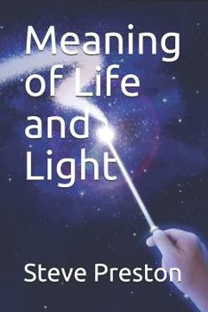 Paperback Meaning of Life and Light Book