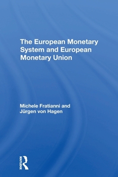 Paperback The European Monetary System and European Monetary Union Book