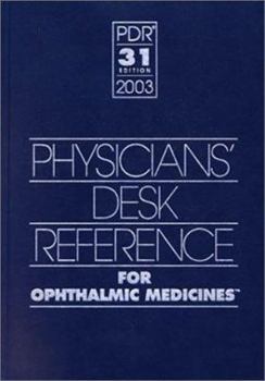 Hardcover PDR for Ophthalmic Medicines, 2003 Book