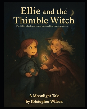 Paperback Ellie and the Thimble Witch Book