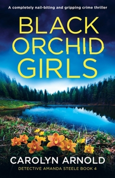 Paperback Black Orchid Girls: A completely nail-biting and gripping crime thriller Book