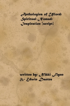 Paperback Anthologies of Ullord: Spiritual Nomad (Inspiration) Script Book