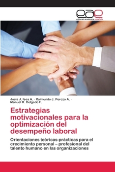 Paperback Estrategias motivacionales para la optimización del desempeño laboral [Spanish] Book