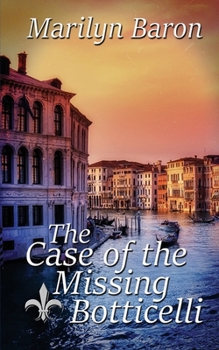 Paperback The Case of the Missing Botticelli Book