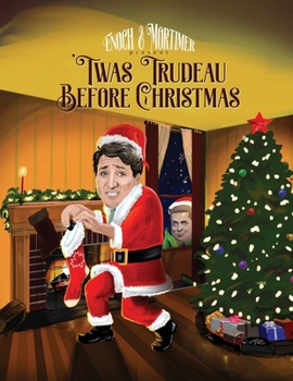 Paperback 'Twas Trudeau Before Christmas Book