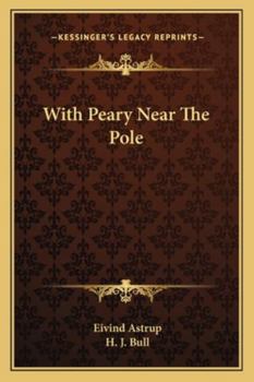 Paperback With Peary Near The Pole Book