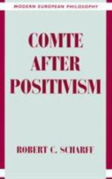 Hardcover Comte After Positivism Book