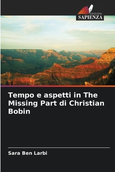 Paperback Tempo e aspetti in The Missing Part di Christian Bobin [Italian] Book