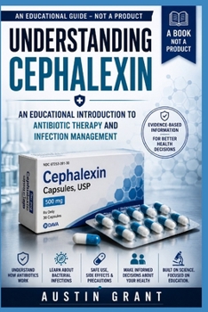 Paperback Understanding Cephalexin Book