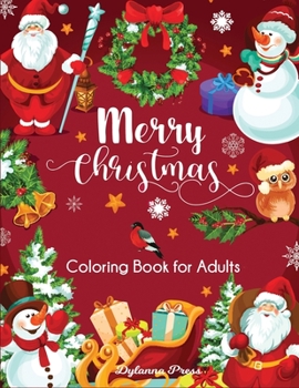 Paperback Merry Christmas Coloring Book for Adults: Beautiful Holiday Designs Book