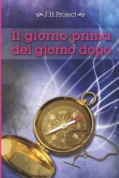 Paperback Il giorno prima del giorno dopo: Edizione integrale [Italian] Book