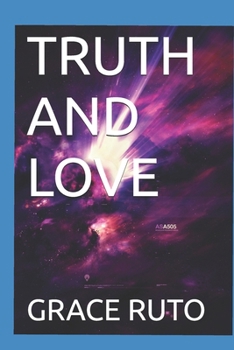 Paperback Truth and Love Book