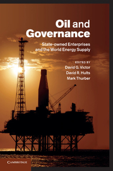 Paperback Oil and Governance: State-Owned Enterprises and the World Energy Supply Book