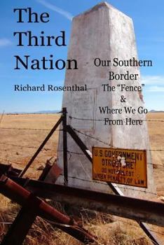 Paperback The Third Nation: Life along the southern border fence Book