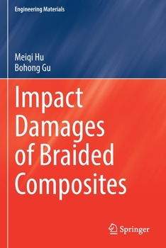 Paperback Impact Damages of Braided Composites Book