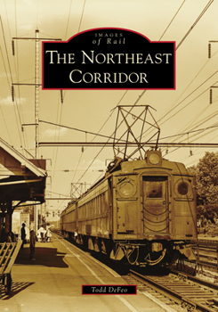 Paperback The Northeast Corridor Book
