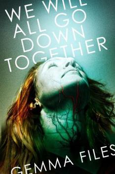 Paperback We Will All Go Down Together: Stories of the Five-Family Coven Book