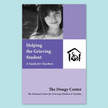 Paperback Helping the Grieving Student: A Guide for Teachers Book