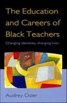 Paperback Education and Careers of Black Teachers Book