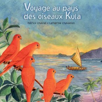 Paperback Voyage au pays des oiseaux Kula [French] Book