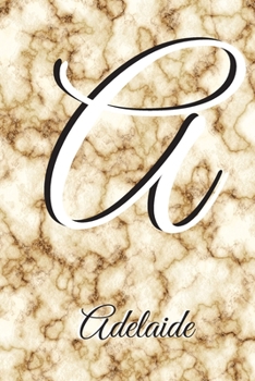 Paperback Adelaide: Notebook Litter A Personalised Marble Initial with Name Journal Diary Lined for Women or Girls. Best practical a gift. Book
