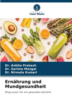 Ernährung und Mundgesundheit (German Edition)