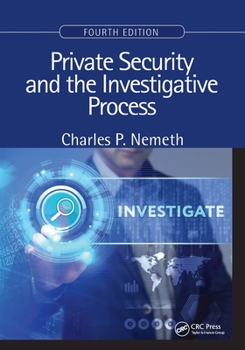 Paperback Private Security and the Investigative Process, Fourth Edition Book