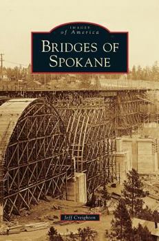 Hardcover Bridges of Spokane Book